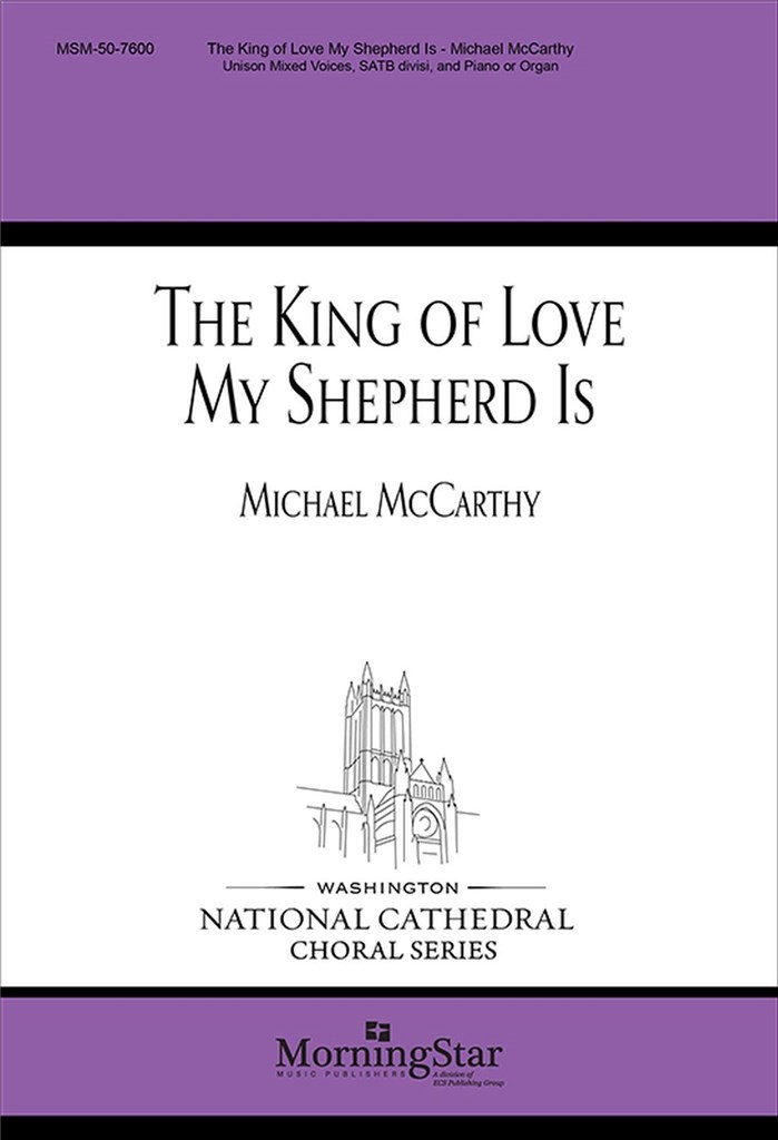 The King of Love My Shepherd Is